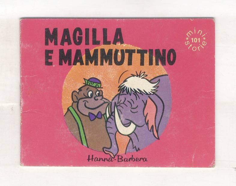 Magilla e Mammuttino.