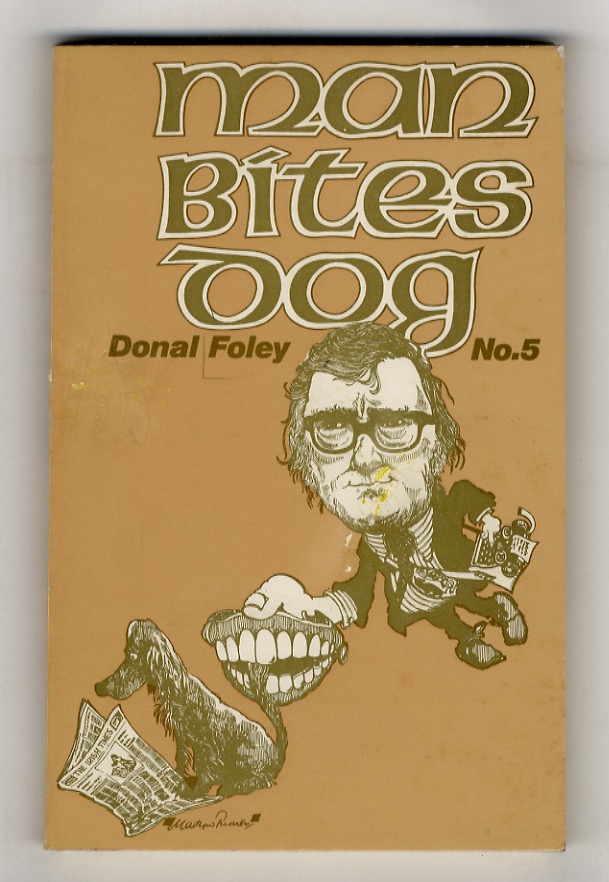 Man bites dog. 5. Reprinted from the Irish Times.