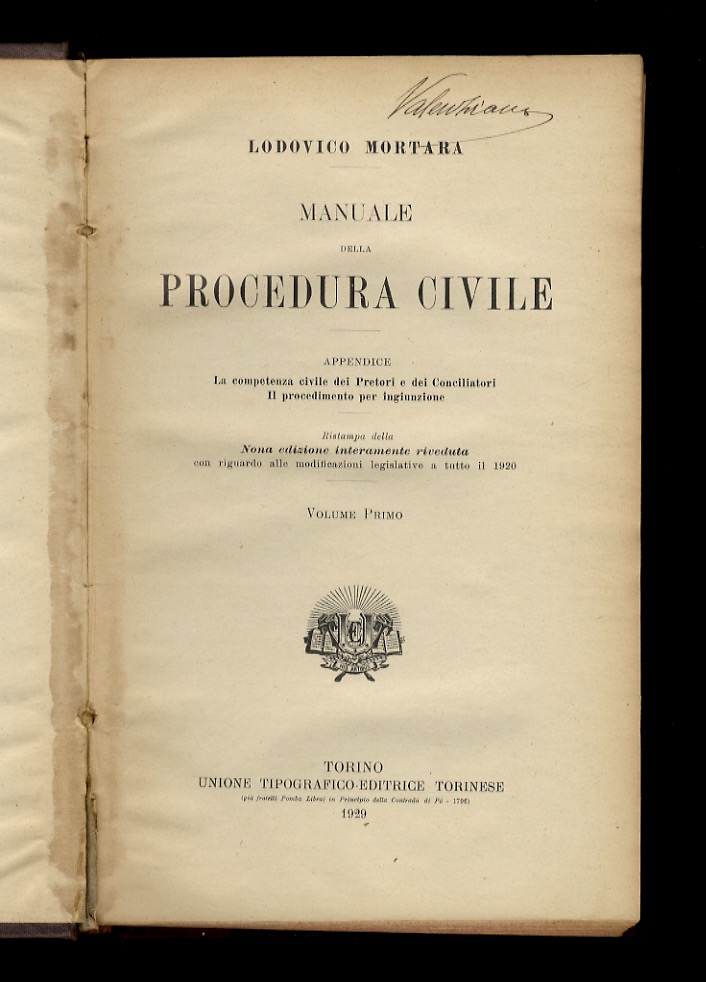 Manuale della procedura civile. Appendice: la competenza civile dei Pretori …