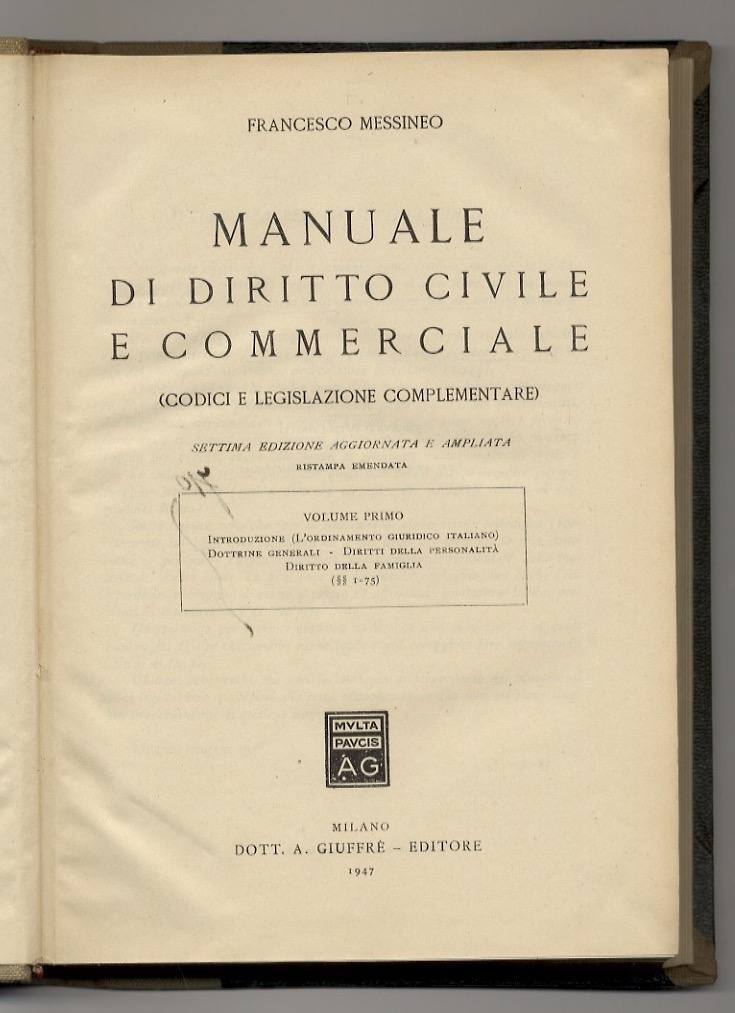 Manuale di diritto civile e commerciale. (Codici e legislazione complementare). …