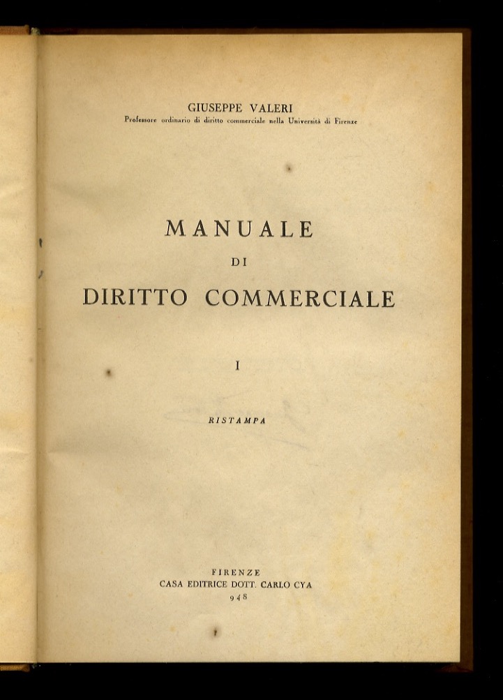 Manuale di diritto commerciale. Ristampa.