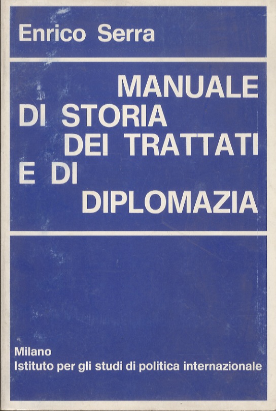 Manuale di storia dei trattati e di diplomazia.