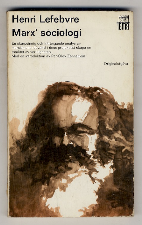Marx' sociologi. Med en introduktion av Per-Olov Zenneström.