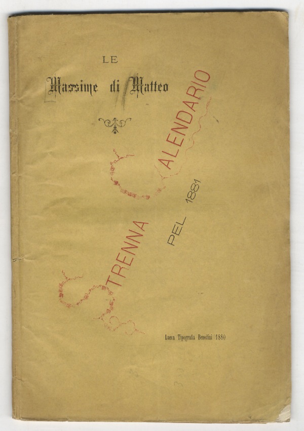 Massime (Le) di Matteo. Strenna - Calendario pel 1881.
