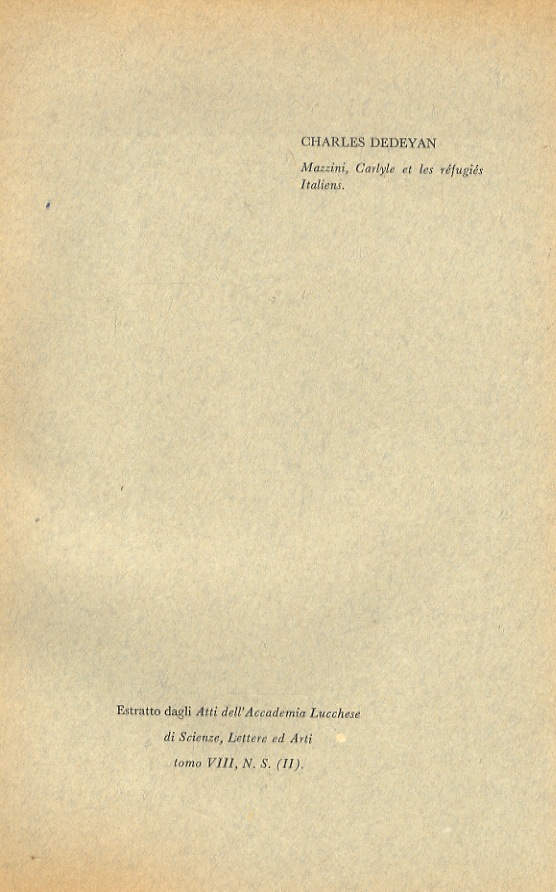 Mazzini, Carlyle et les réfugiés Italiens.