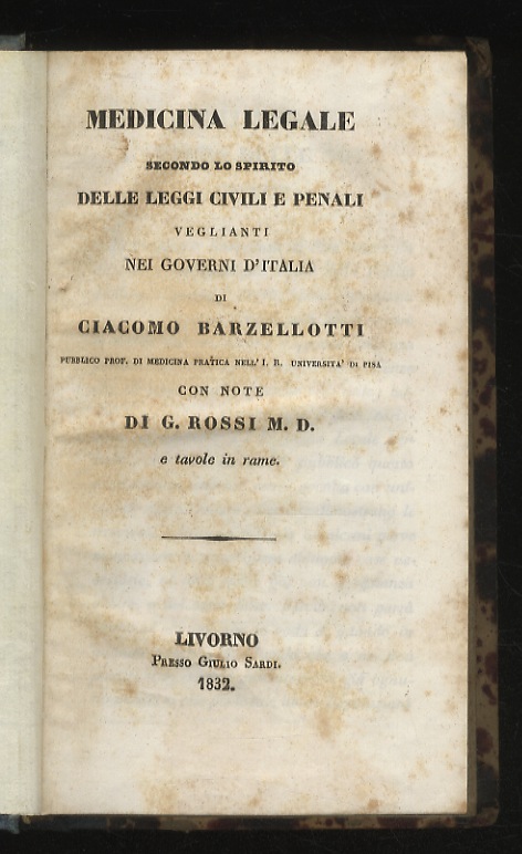 Medicina legale secondo lo spirito delle leggi civili e penali …