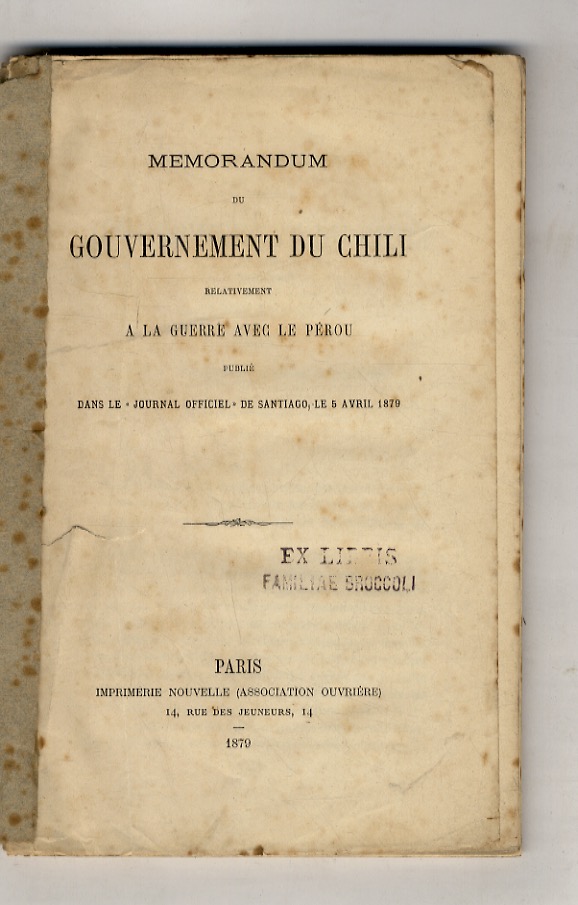 Memorandum du gouvernement du Chili relativement a la guerre avec …