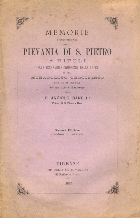 Memorie storico-religiose della pievania di S. Pietro a Ripoli della …