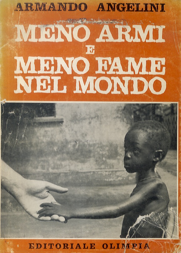 Meno armi e meno fame nel mondo.