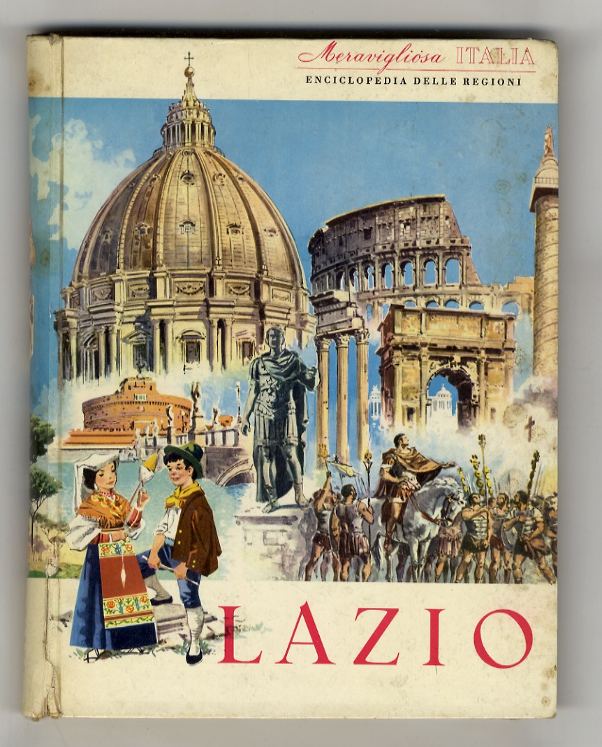 Meravigliosa Italia. Enciclopedia delle regioni. A cura di Valerio Lugani: …