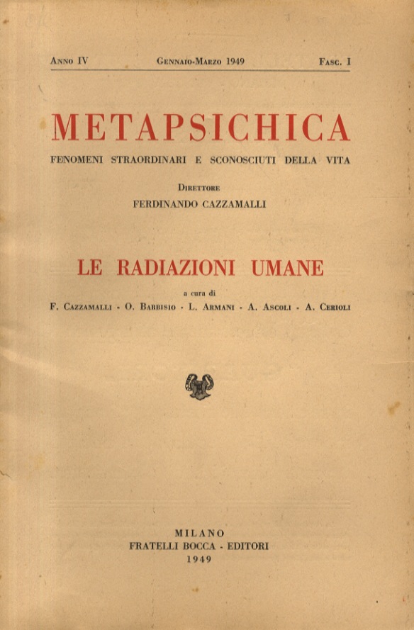 METAPSICHICA. Fenomeni straordinari e sconosciuti della vita. Direttore: Ferdinando Cazzamalli. …