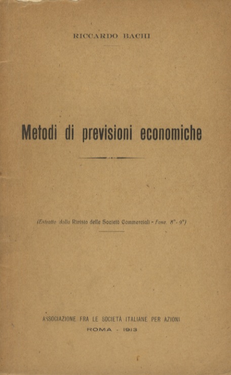 Metodi di previsioni economiche.