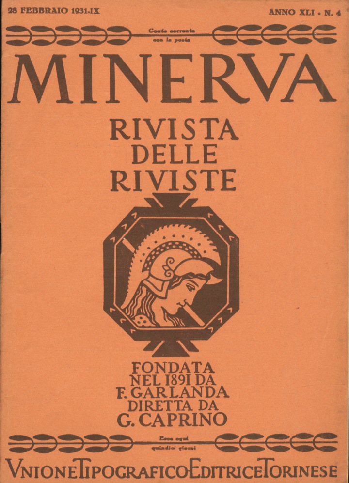 MINERVA. Rivista delle riviste. Fondata nel 1891 da F. Garlanda. …