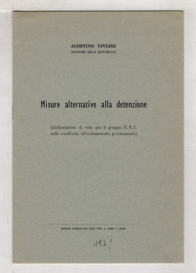 Misure alternative alla detenzione (dichiarazione di voto per il gruppo …