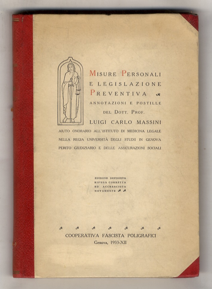 Misure personali e legislazione preventiva, loro funzioni profilattiche nel codice …