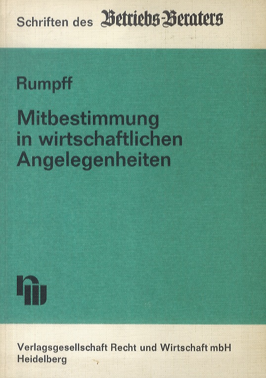 Mitbestimmung in wirtschaftlichen Angelegenheite.