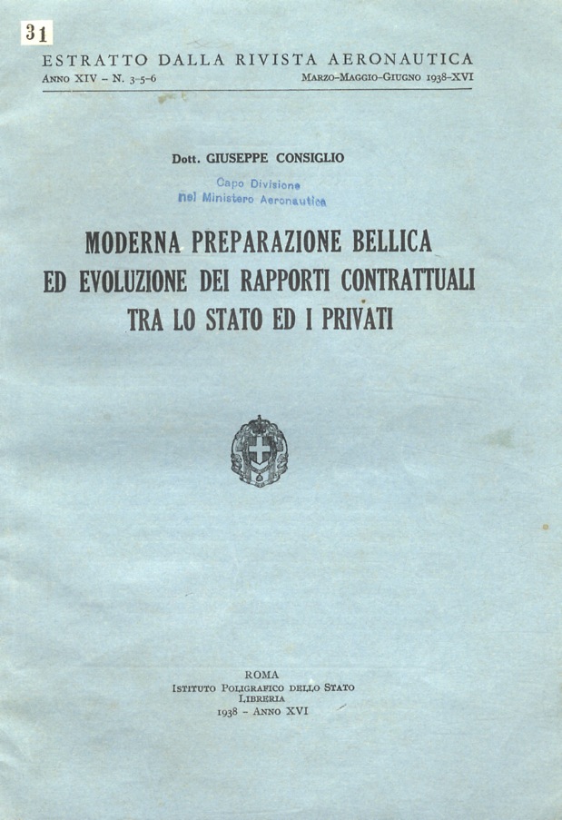 Moderna preparazione bellica ed evoluzione dei rapporti contrattuali tra lo …