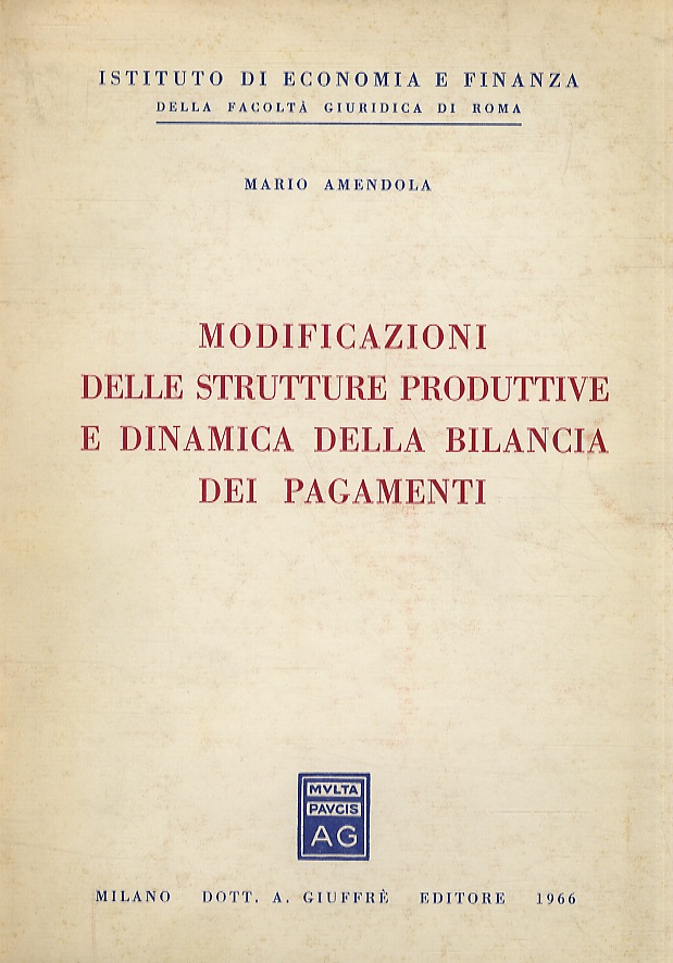 Modificazioni delle strutture produttive e dinamica della bilancia dei pagamenti.