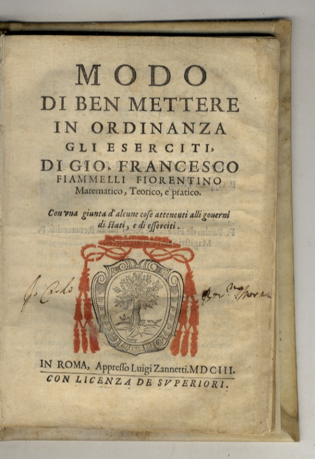 Modo di ben mettere in ordinanza gli eserciti, di Gio. …