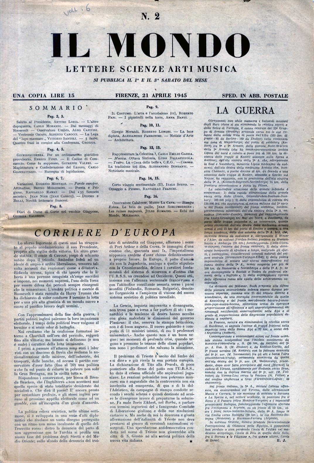 MONDO (IL). Lettere, scienze, arte, musica. [Direttore: Alessandro Bonsanti] Anno …