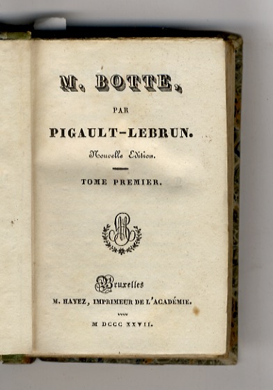 Monsieur Botte. Nouvelle édition.
