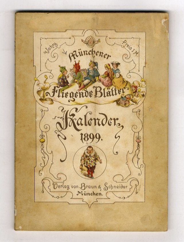 Münchener Fliegende Blätter. Kalender für 1899. XVI Jahrgang.