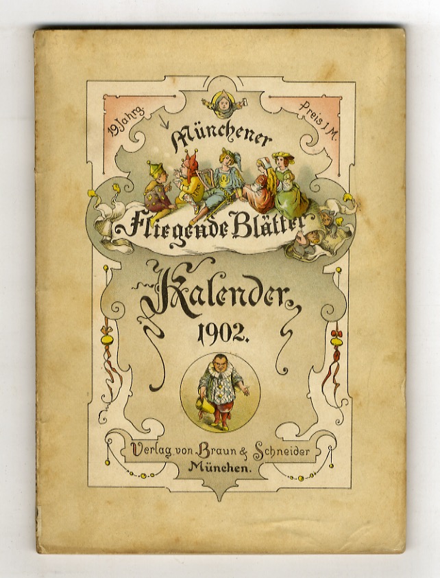 Münchener Fliegende Blätter. Kalender für 1902. XIX Jahrgang.