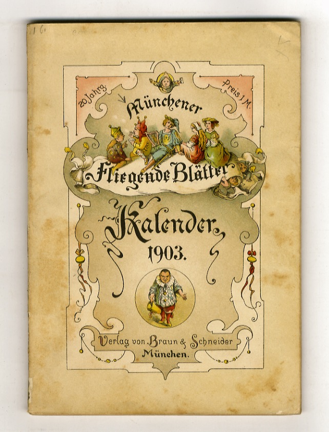 Münchener Fliegende Blätter. Kalender für 1903. XX Jahrgang.