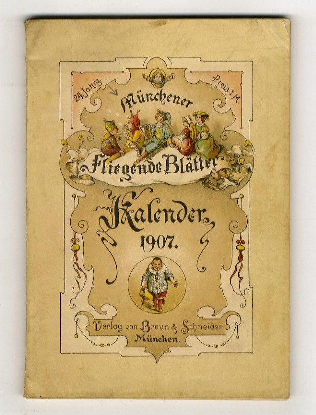 Münchener Fliegende Blätter. Kalender für 1907. XXIV Jahrgang.