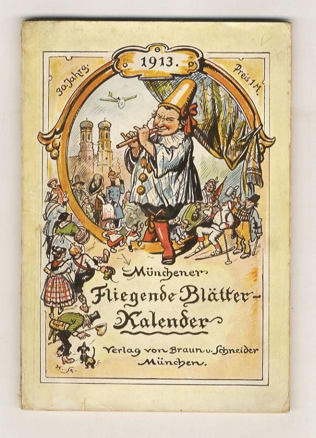 Münchener Fliegende Blätter. Kalender für 1913. X Jahrgang.