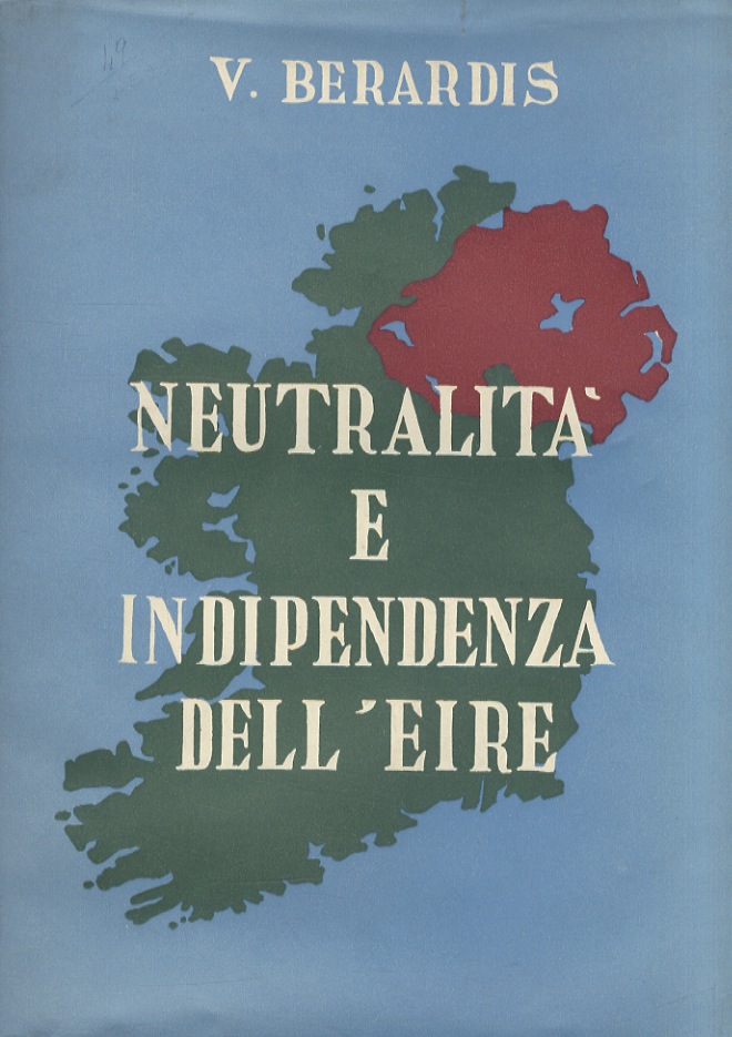 Neutralità e indipendenza dell'Eire.