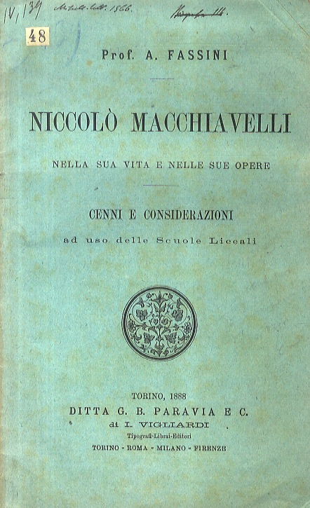Niccolò Macchiavelli nella sua vita e nelle sue opere. Cenni …