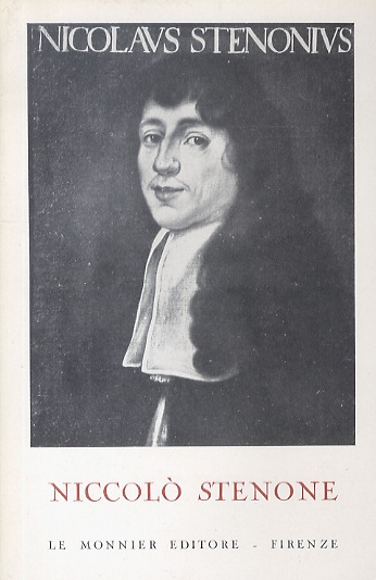 Niccolò Stenone scienziato e vescovo. Prefazione di Piero Bargellini.
