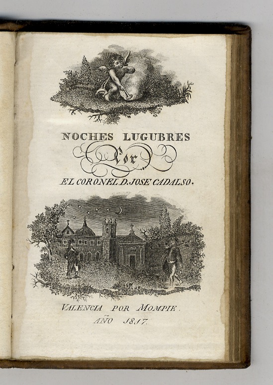 Noches lugubres por el coronel D. José Cadalso.