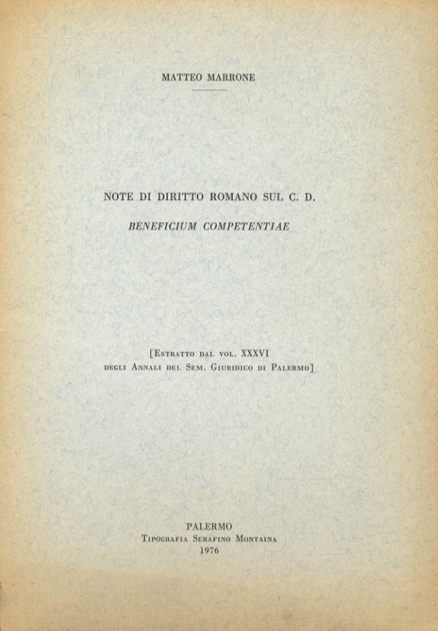 Note di diritto romano sul C.D. Beneficium competentiae.