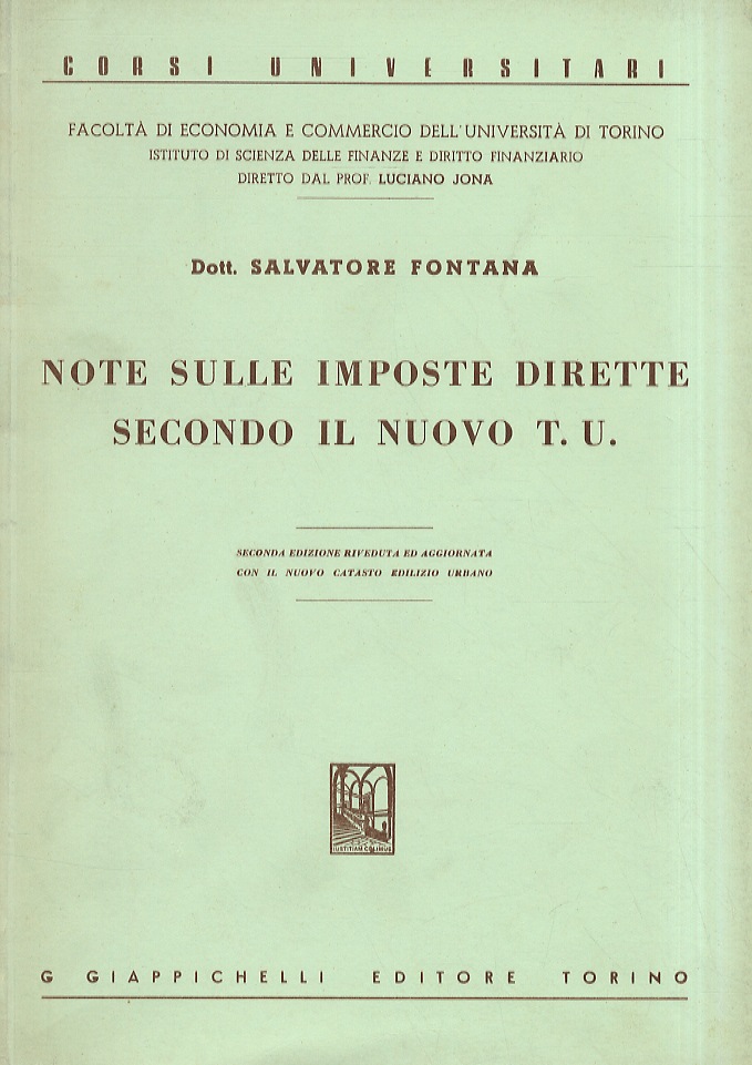 Note sulle imposte dirette secondo il nuovo T.U. Seconda edizione …