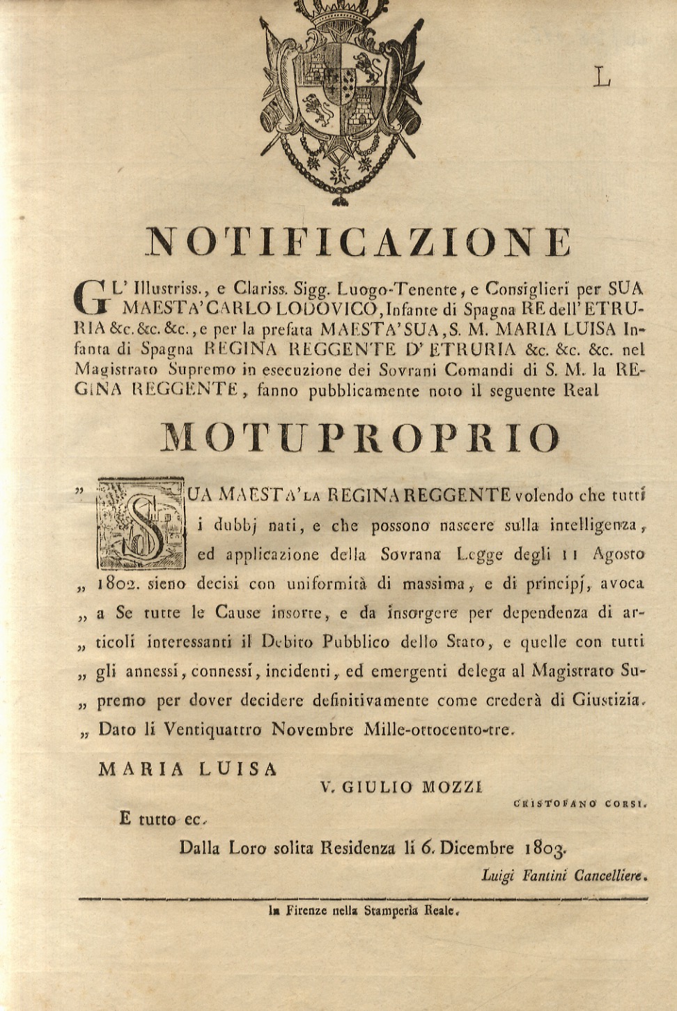 “Notificazione” & “Motuproprio”. S.M. la Regina Reggente. Volendo che tutti …