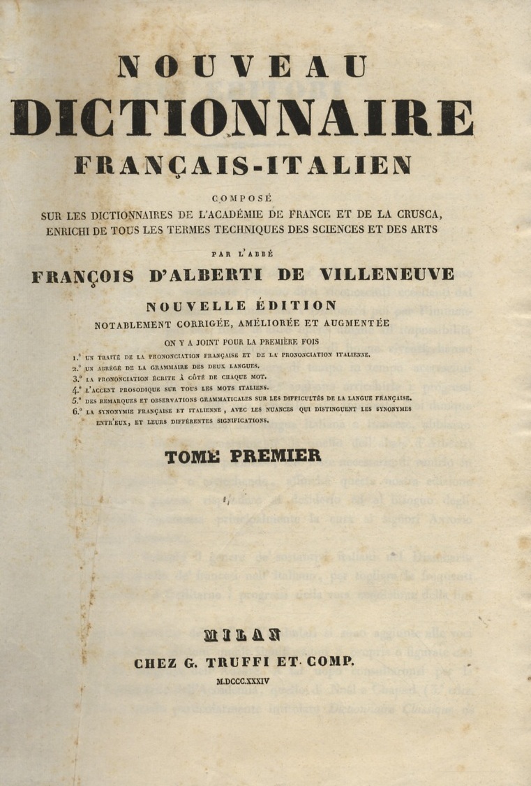 Nouveau dictionnaire francois-italien, composé sur les dictionnaires de l'Academie de …