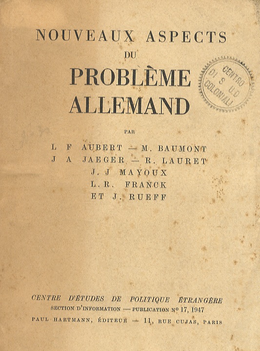 Nouveaux aspects du problème allemand.