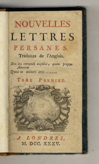 Nouvelles lettres persanes. Traduites de l'anglois. Tome premier [- tome …