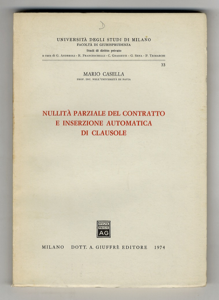 Nullità parziale del contratto e inserzione automatica di clausole.