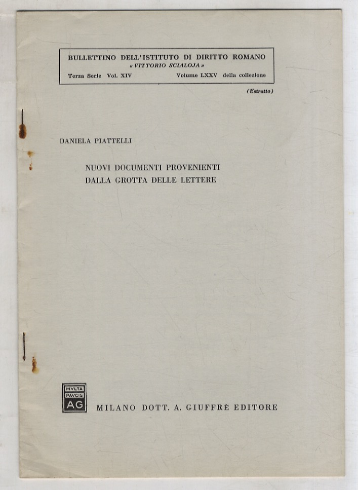 Nuovi documenti provenienti dalla Grotta delle Lettere.