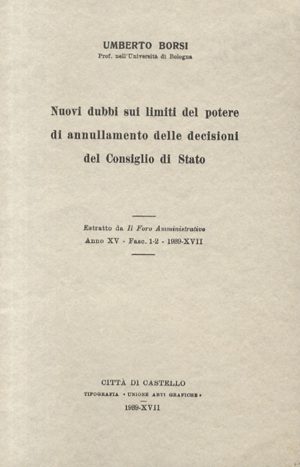 Nuovi dubbi sui limiti del potere di annullamento delle decisioni …