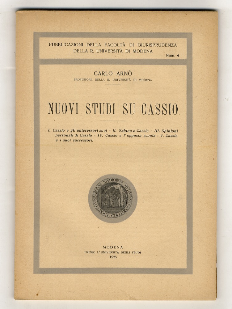 Nuovi studi su Cassio - I. Cassio e gli antecessori …