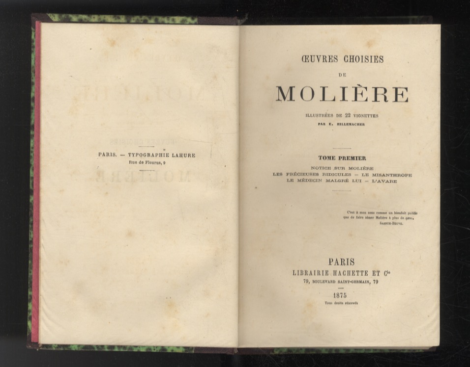 Oeuvres choisies. (Tome I: Notice sur Molière. Les Précieuses ridicules …