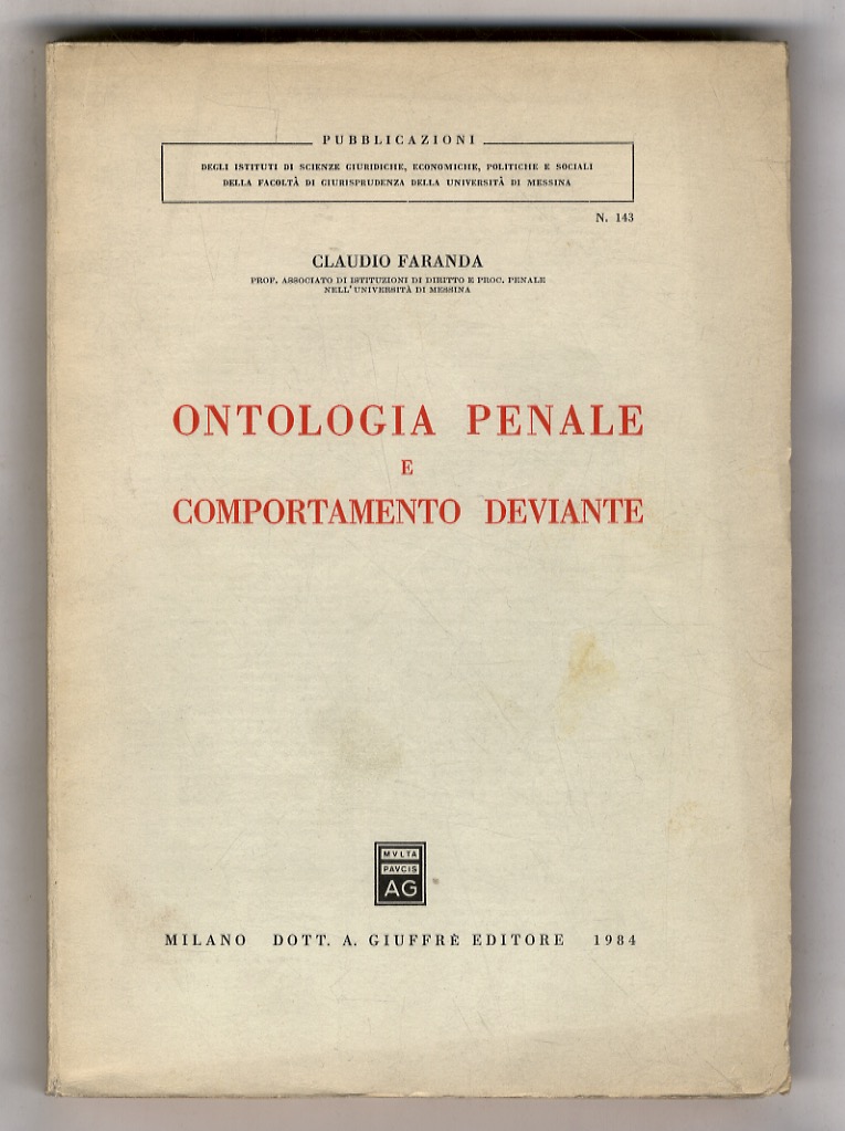 Ontologia penale e comportamento deviante.