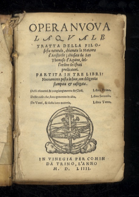 Opera nuova la quale tratta della filosofia naturale, chiamata la …