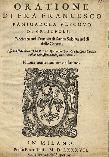 Oratione di fra Francesco Panigarola vescovo di Grisopoli, recitata nel …