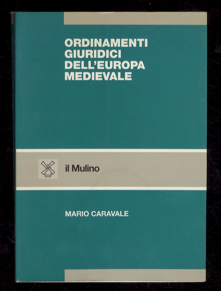 Ordinamenti giuridici dell'Europa medievale.