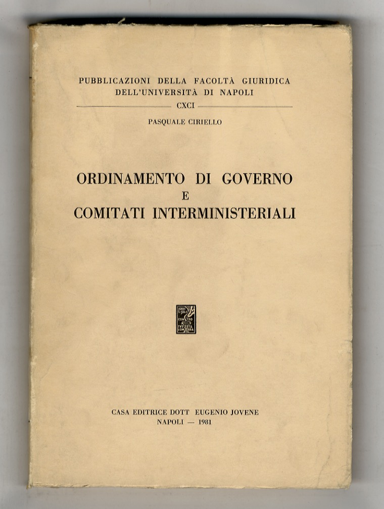 Ordinamento di governo e comitati interministeriali.